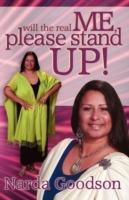 WIll the Real Me, Please Stand Up! - Narda Goodson - cover