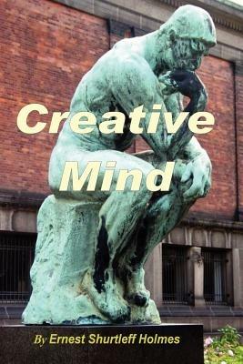Creative Mind - Ernest, Holmes - cover