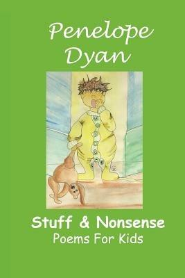 Stuff And Nonsense - Penelope, Dyan - cover