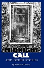 Midnight Call and Other Stories