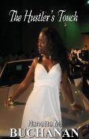 The Hustler's Touch - Nanette M Buchanan - cover