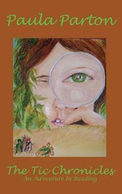 The Tic Chronicles - Paula, Parton - cover