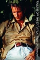 Falling Off the Catwalk - Robert N. Reincke - cover