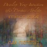 Develop Your Intuition & Psychic Ability