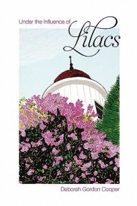 Under the Influence of Lilacs - Deborah Gordon Cooper - cover