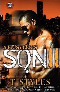 A Hustler's Son 2 (The Cartel Publications Presents) - T Styles - cover