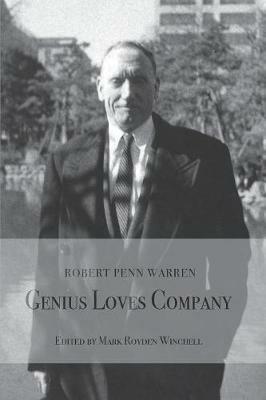 Robert Penn Warren: Genius Loves Company - cover