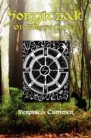 Sorgitzak: Old Forest Craft - Veronica Cummer - cover