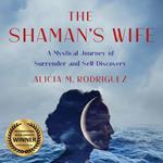 The Shaman's Wife