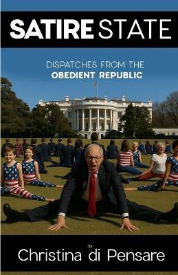 Satire State - Christina Di Pensare - cover