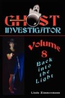Ghost Investigator Volume 8 - Linda Zimmermann - cover