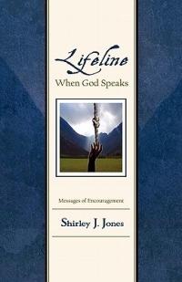 Lifeline: When God Speaks - Shirley J Jones - cover