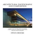 Architectural Photography and Composition