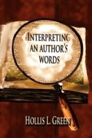 Interpertiing An Author's Words - Hollis Lynn Green - cover