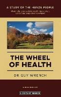 The Wheel of Health - Guy T Wrench - cover