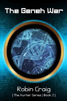 The Geneh War - Robin Craig - cover