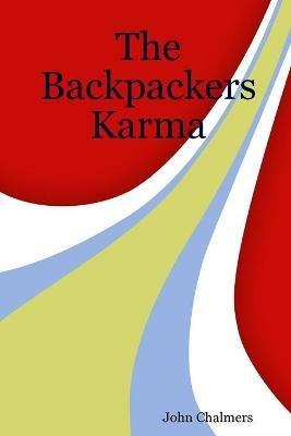 The Backpackers Karma - John Chalmers - cover
