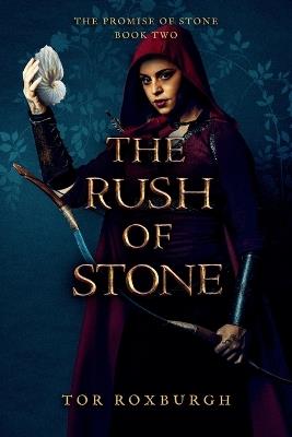 The Rush of Stone - Tor Roxburgh - cover
