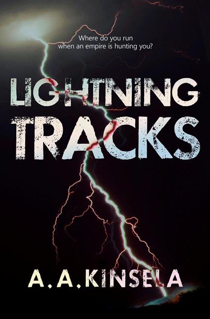 Lightning Tracks - A. A. Kinsela - ebook