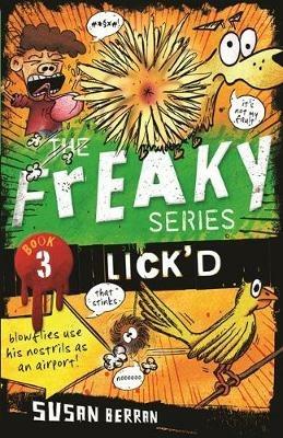 Lick'd: The Freaky Series Book 3 - Susan Berran - cover