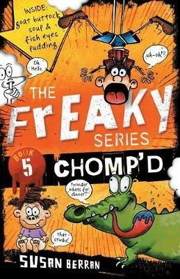 Chomp'd: The Freaky Series Book 5 - Susan Berran - cover
