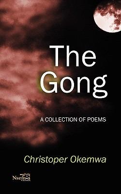 The Gong - Christopher Okemwa - cover