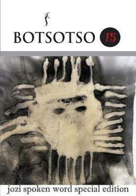 Botsotso 15: jozi spoken word special edition - Botsotso - cover