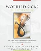 Worried Sick? The Workbook - Fredric Neuman - cover