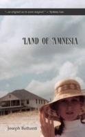 Land of Amnesia - Joseph Bathanti - cover