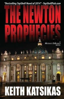 The Newton Prophecies - Keith Katsikas - cover