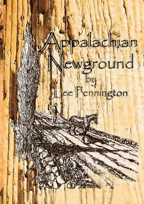 Appalachian Newground - Lee Pennington - cover