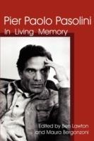 Pier Paolo Pasolini: In Living Memory - cover