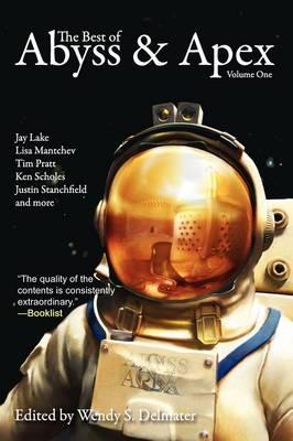 The Best of Abyss & Apex Volume One - cover