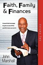 Faith, Family& Finances-Volume Two