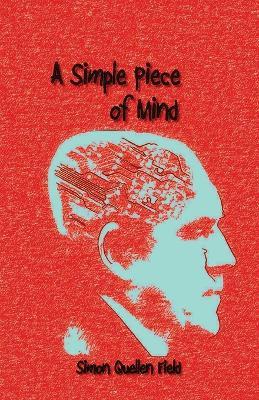 A Simple Piece of Mind - Simon Quellen Field - cover