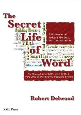 The Secret Life of Word - Robert Delwood - cover
