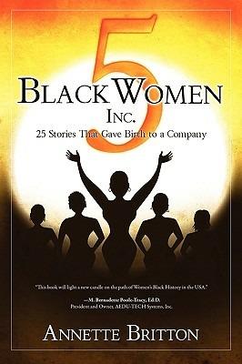 5 Black Women Inc. - Annette Britton - cover