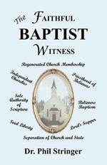 The Faithful Baptist Witness