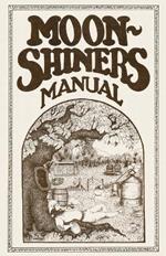 Moonshiners Manual