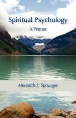 Spiritual Psychology: A Primer