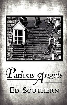 Parlous Angels - Ed Southern - cover