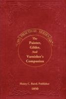 The Painter, Gilder, and Varnisher's Companion - cover