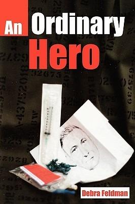 An Ordinary Hero an Ordinary Hero - Debra Feldman - cover