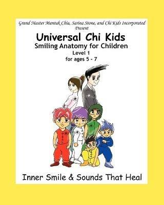 Smiling Anatomy for Children, Level 1 - Sarina Stone,Mantak Chia - cover