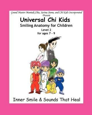Smiling Anatomy for Children, Level 2 - Sarina Stone,Mantak Chia - cover