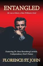 Entangled: with a Sociopath
