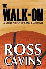 The Walk-On