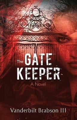 The Gatekeeper - Vanderbilt Brabson III - cover