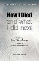How I Died (and What I Did Next) - cover