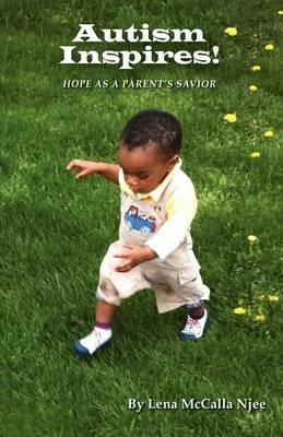 Autism Inspires! - Lena McCalla Njee - cover